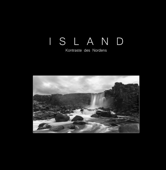 Fotoband Island - Kontraste des Nordens